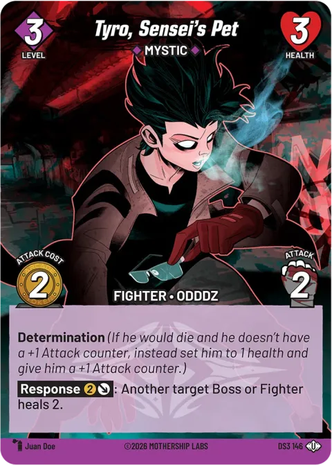 Tyro, Sensei's Pet